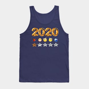 2020 Very Bad, Would Not Recommend Tank Top